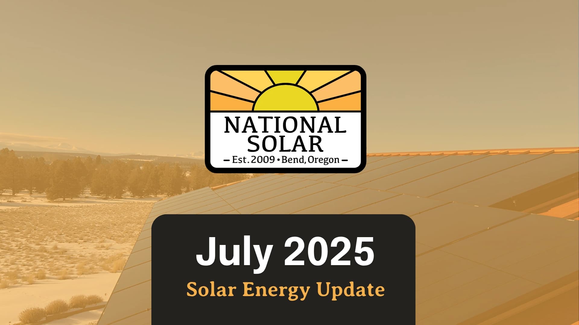 July 2025 Oregon Residential Solar Update